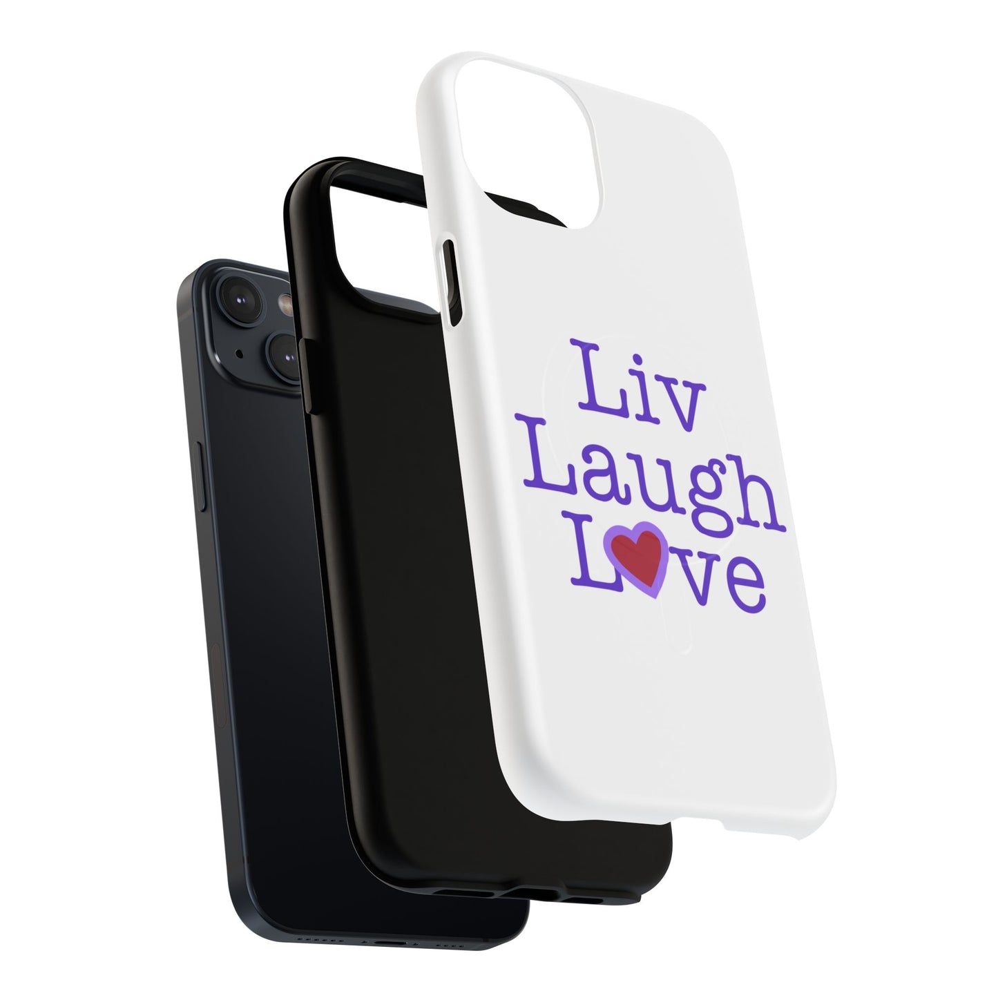 Liv Laugh Love Tough Magnetic phone case
