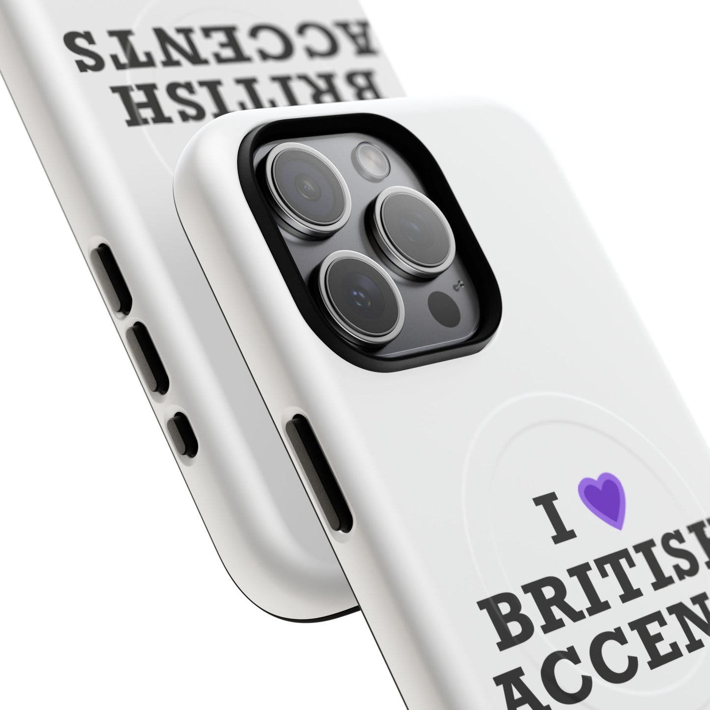 I Love British Accents Tough Magnetic phone case