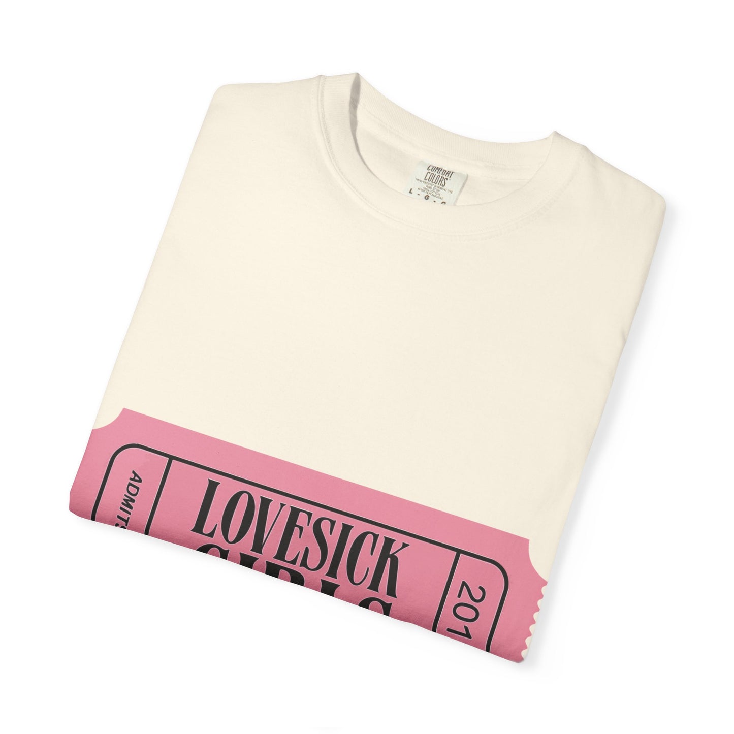 Lovesick Girls Ticket – Dyed T-shirt