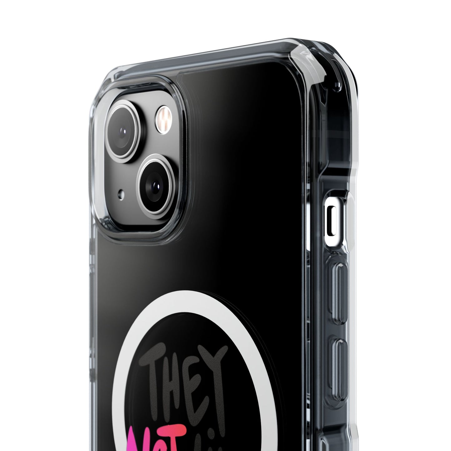 Bold “NOT” Statement Magnetic Clear Impact case