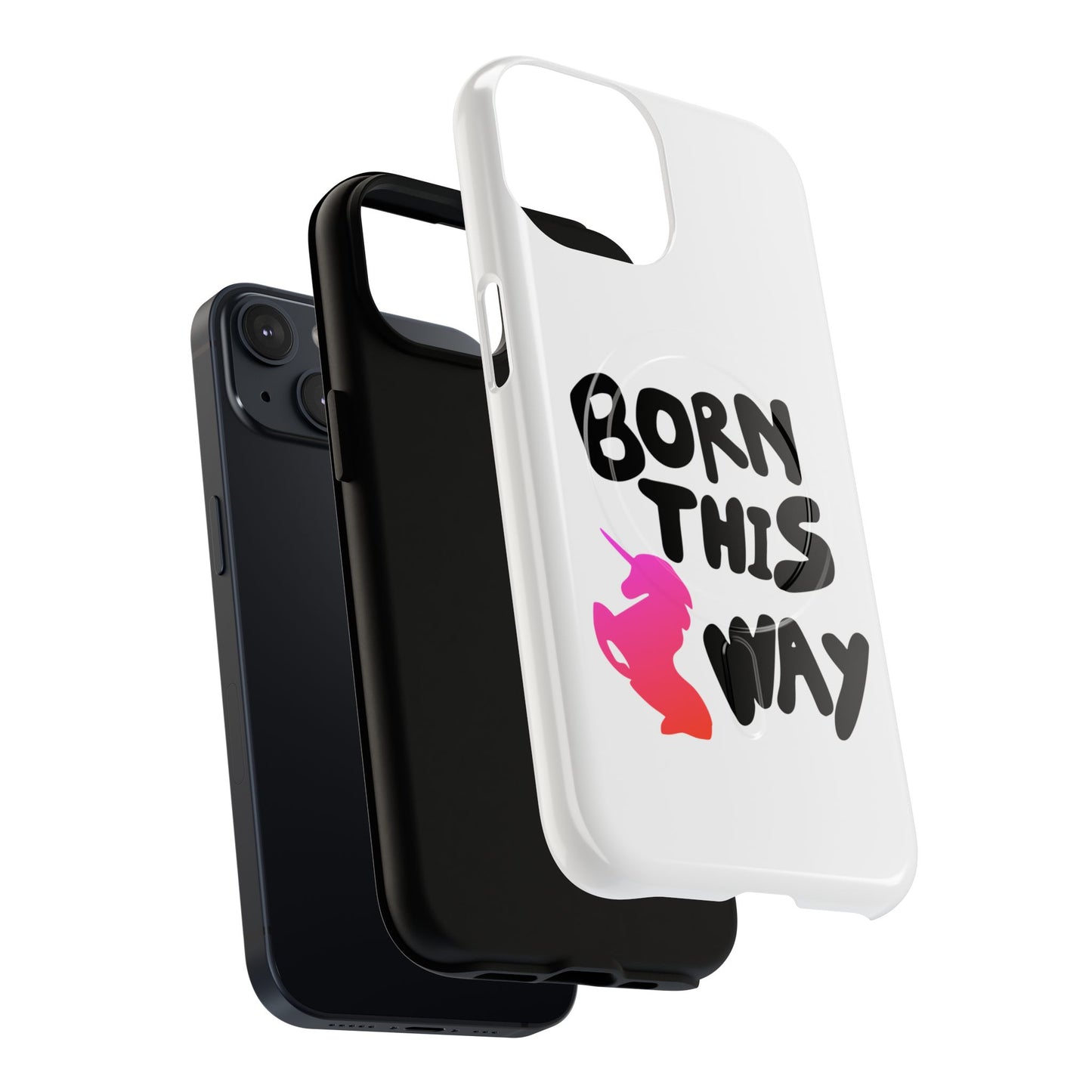 Born This Way Unicorn Tough Magnetic case