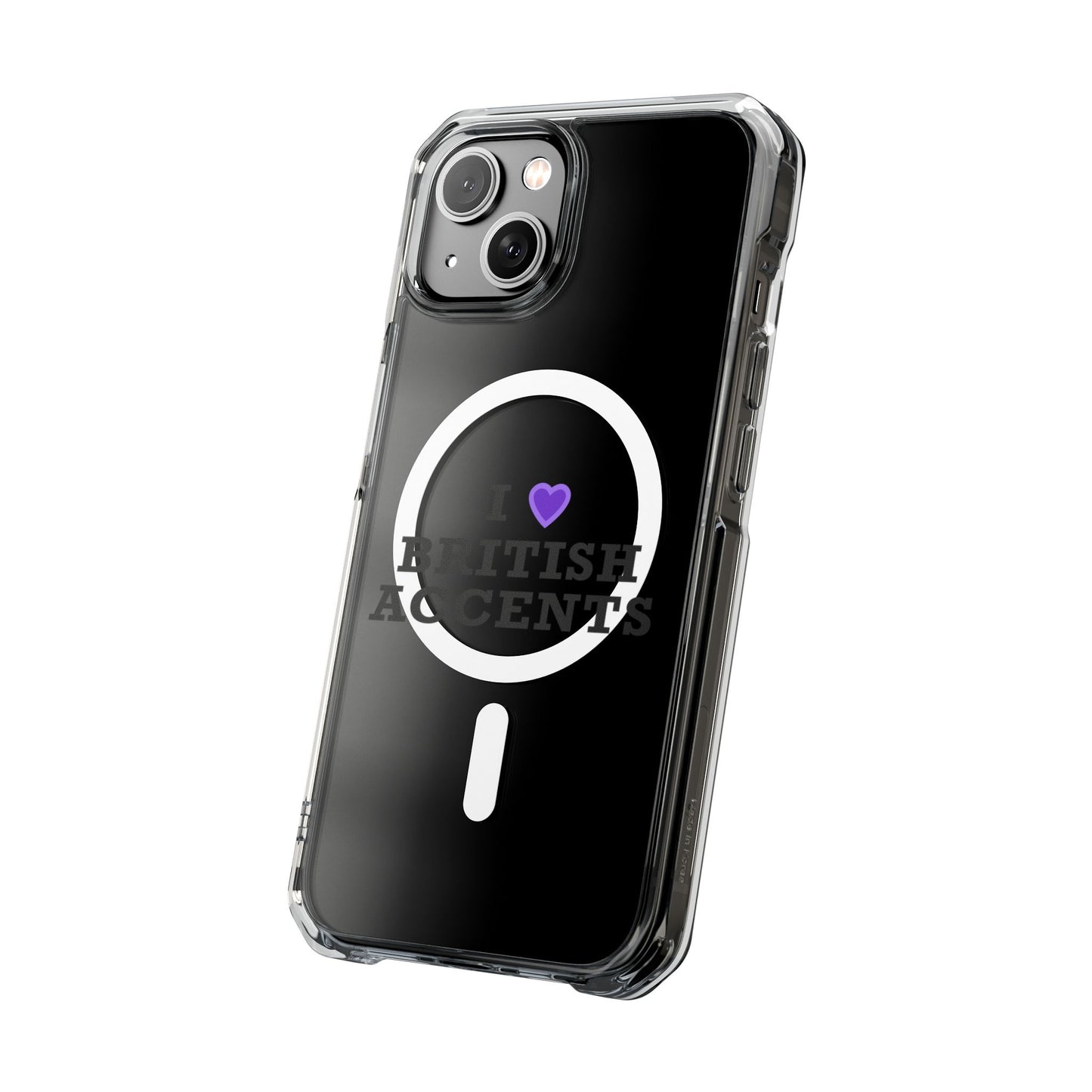 I Love British Accents Magnetic Clear Impact Case