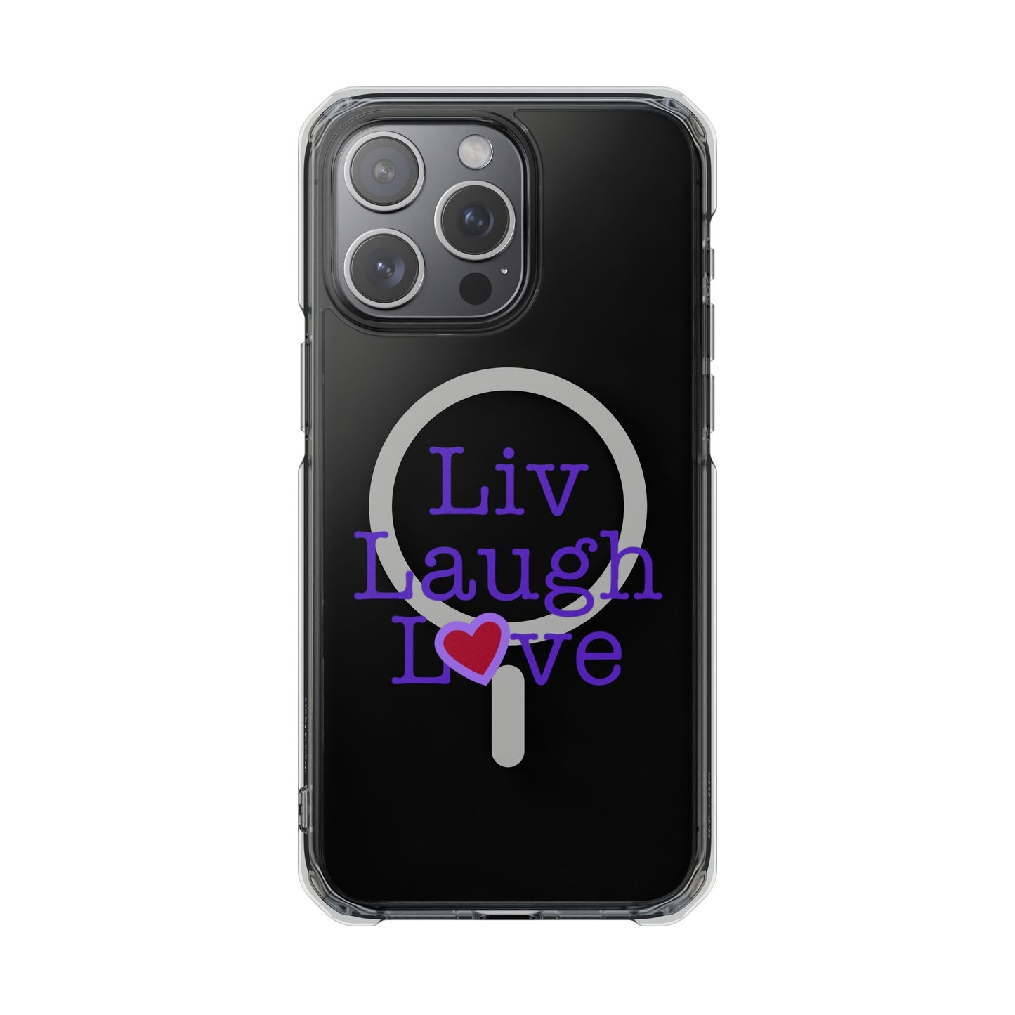 Liv Laugh Love Magnetic Clear Impact Case