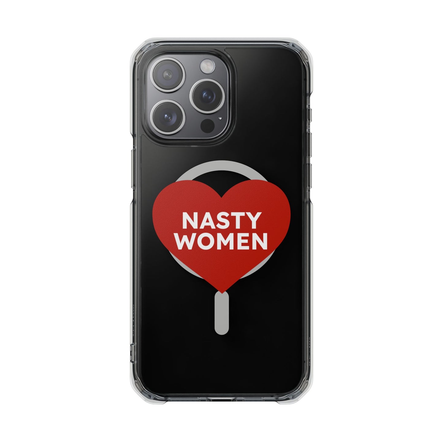 Nasty Women Heart Magnetic Clear Impact cases