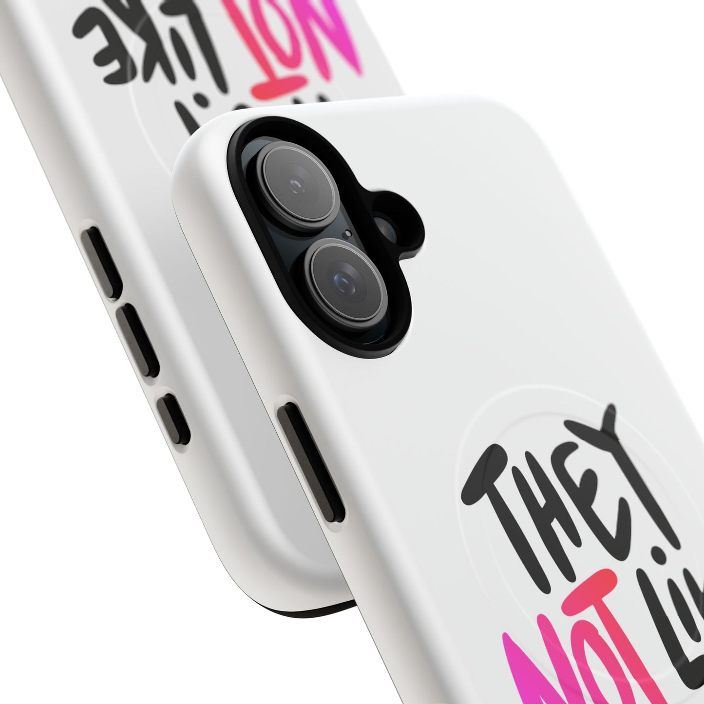 Bold “NOT” Statement Tough Magnetic Case