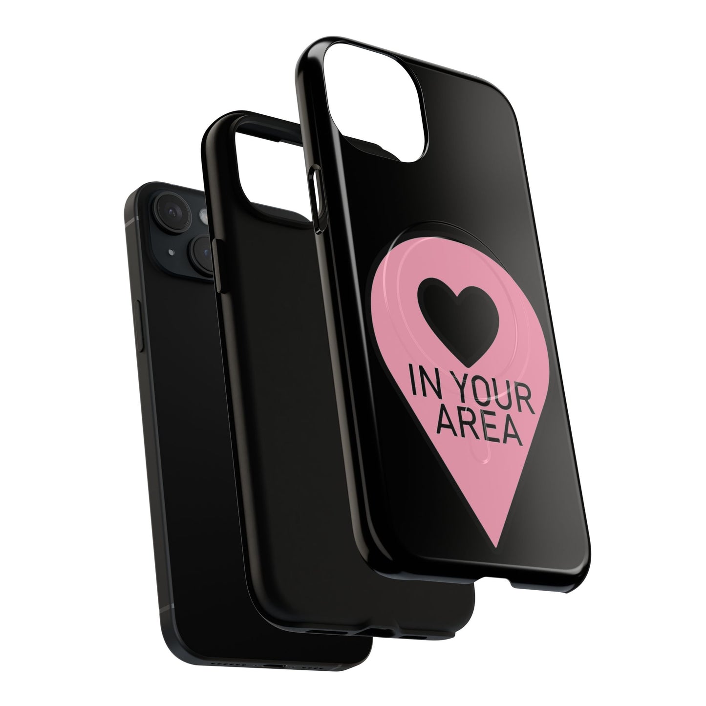 Iphone In Your Area Pin Marker - Tough Magnetic Phone Case