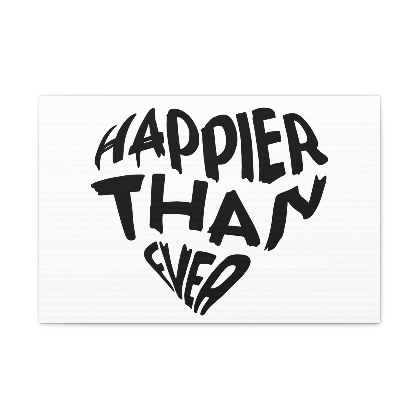 Happier Heart Lettering Matte Canvas