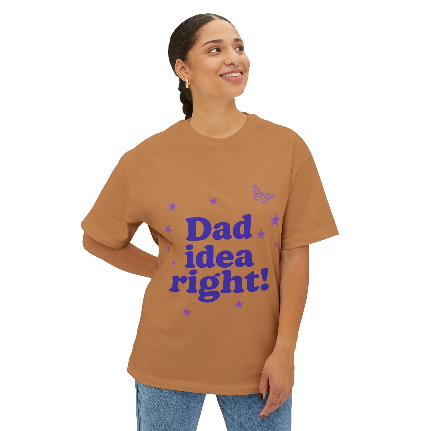 Dad Idea Right! Star & Butterfly-Oversized Tee