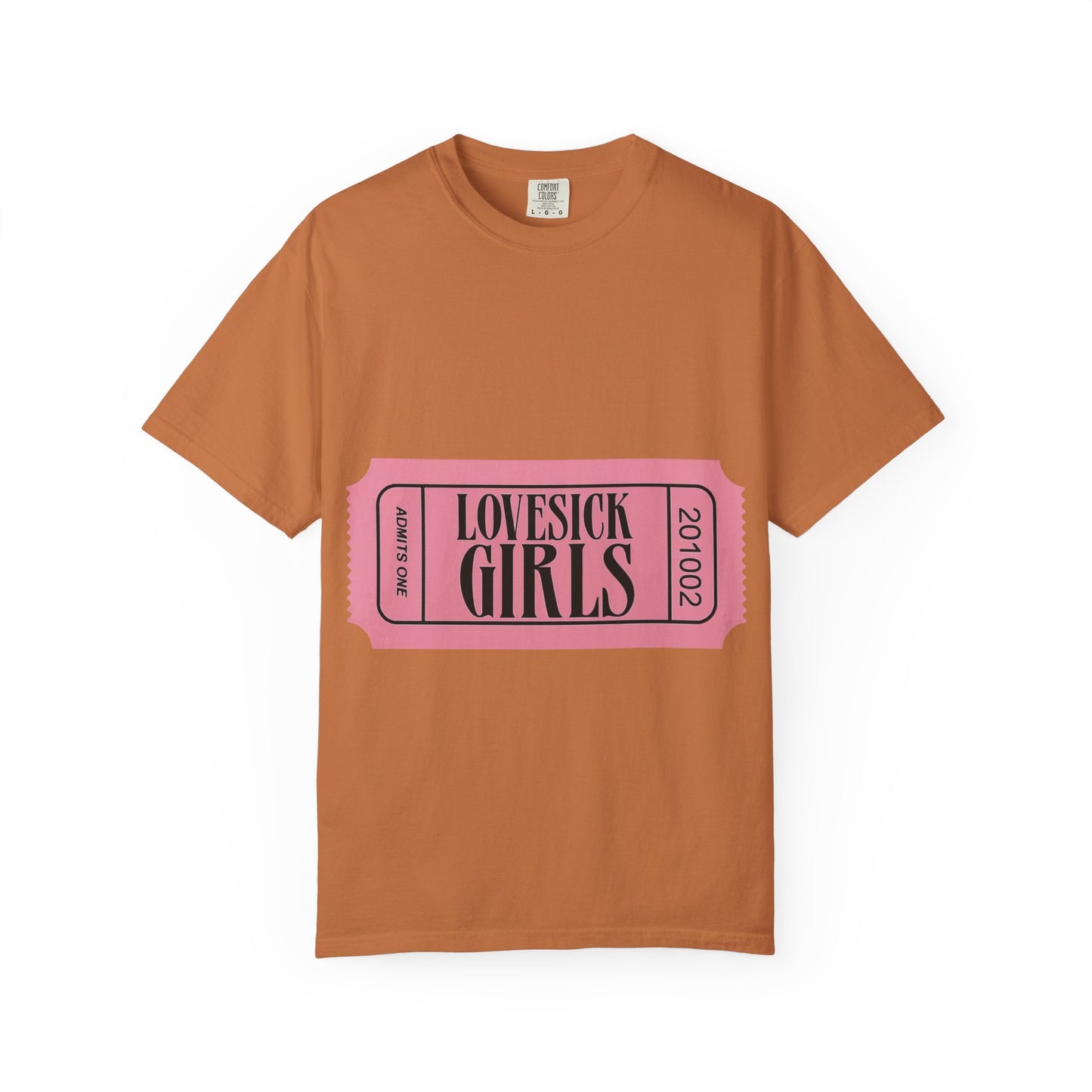 Lovesick Girls Ticket – Dyed T-shirt