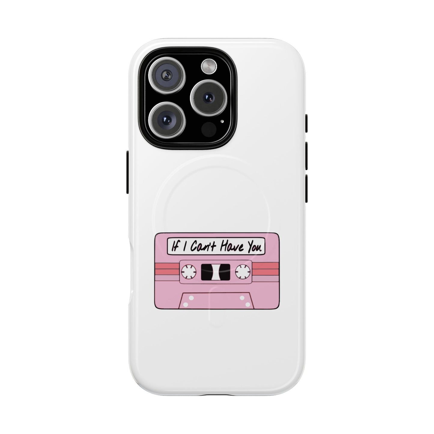 If I Can’t Tape Tough Magnetic Case