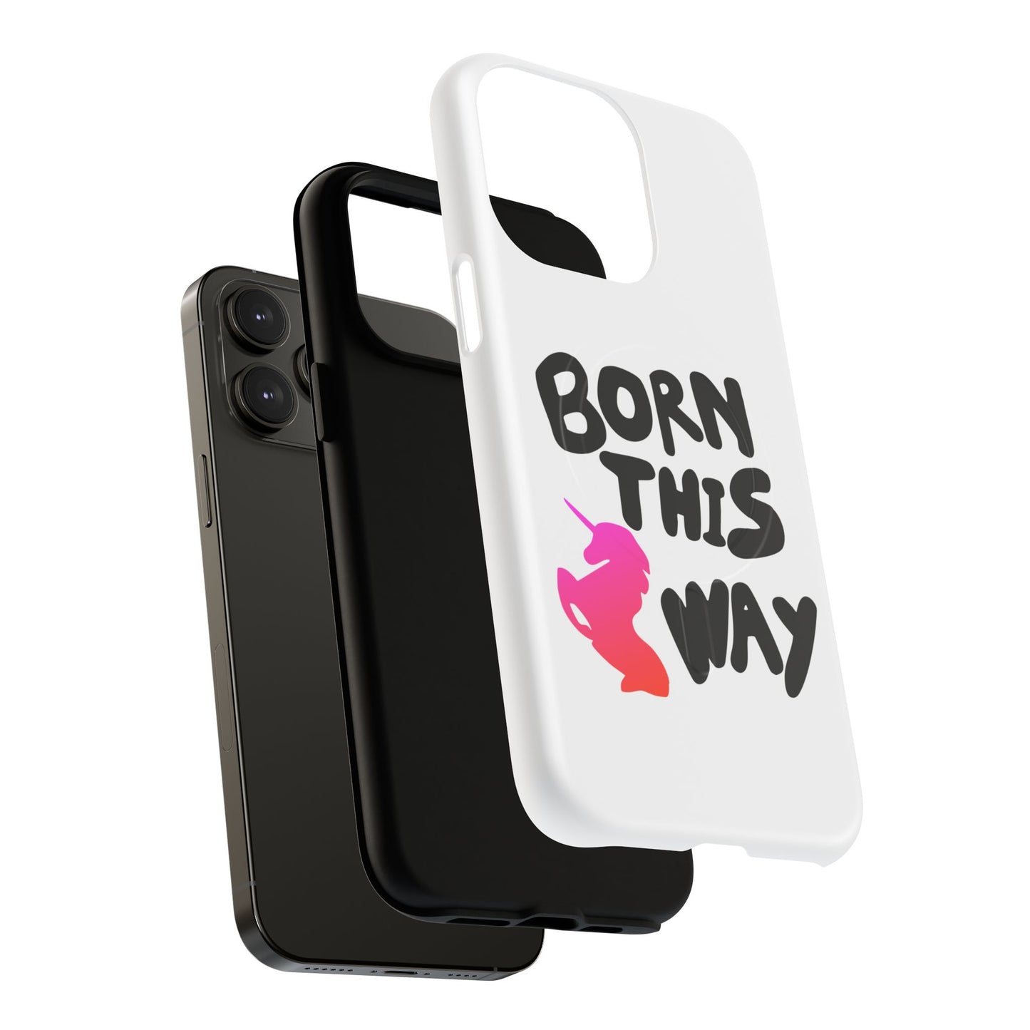 Born This Way Unicorn Tough Magnetic case