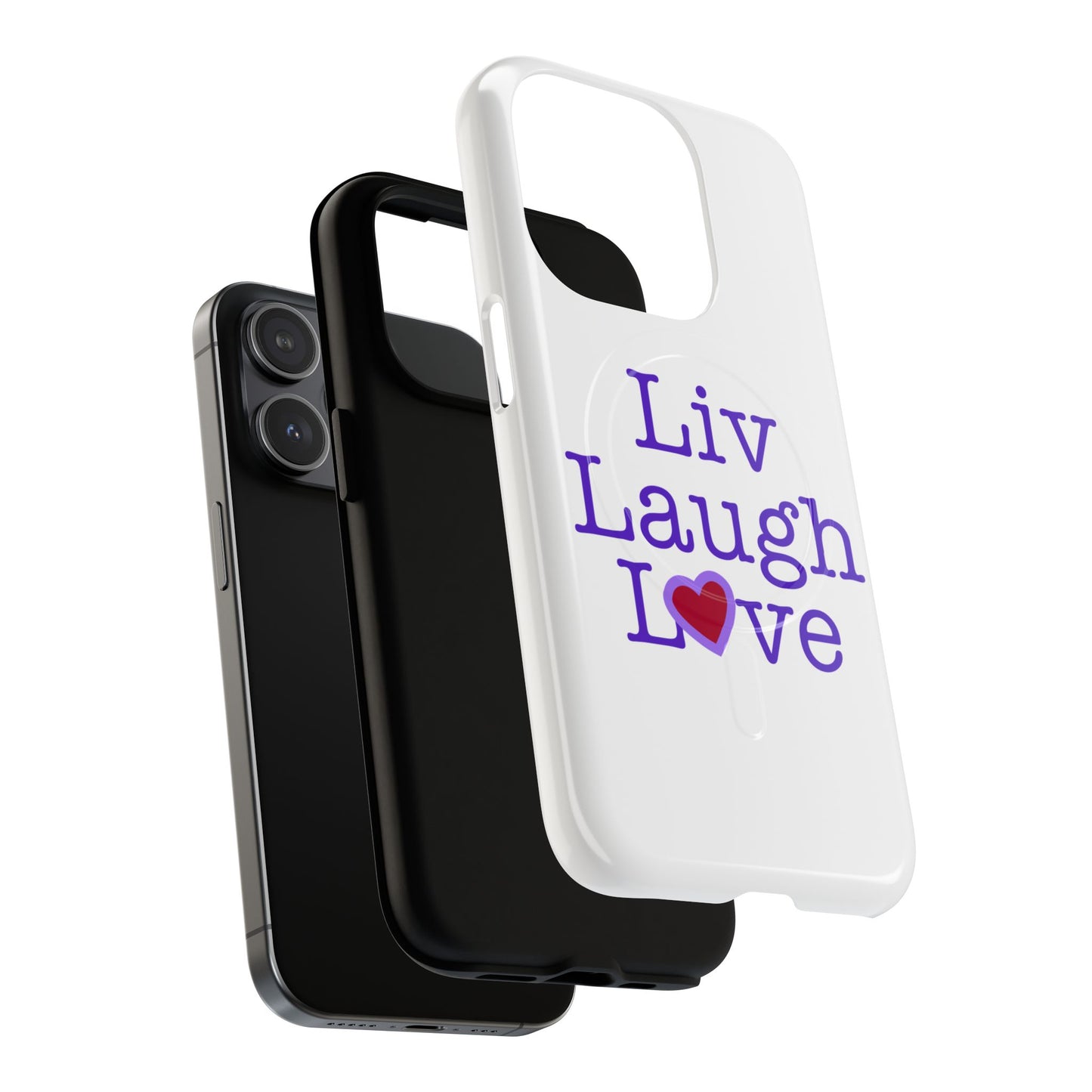 Liv Laugh Love Tough Magnetic phone case