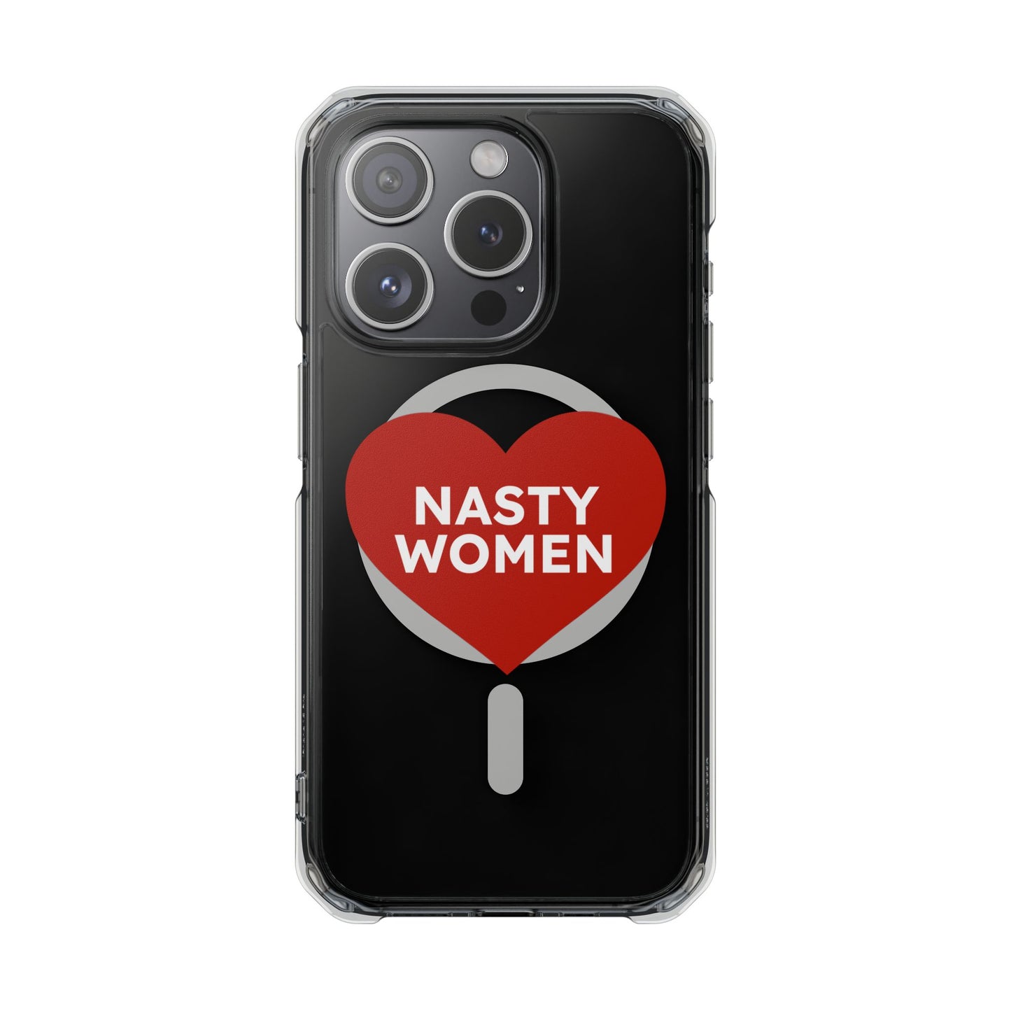 Nasty Women Heart Magnetic Clear Impact cases