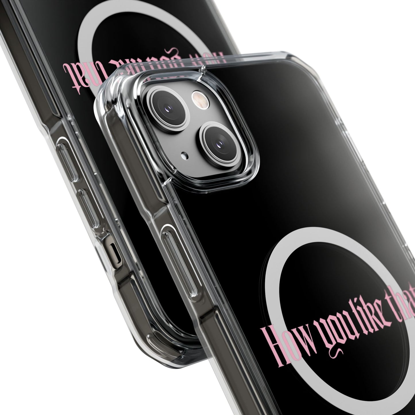 How You Like That Text - Magnetic Clear Impact Case