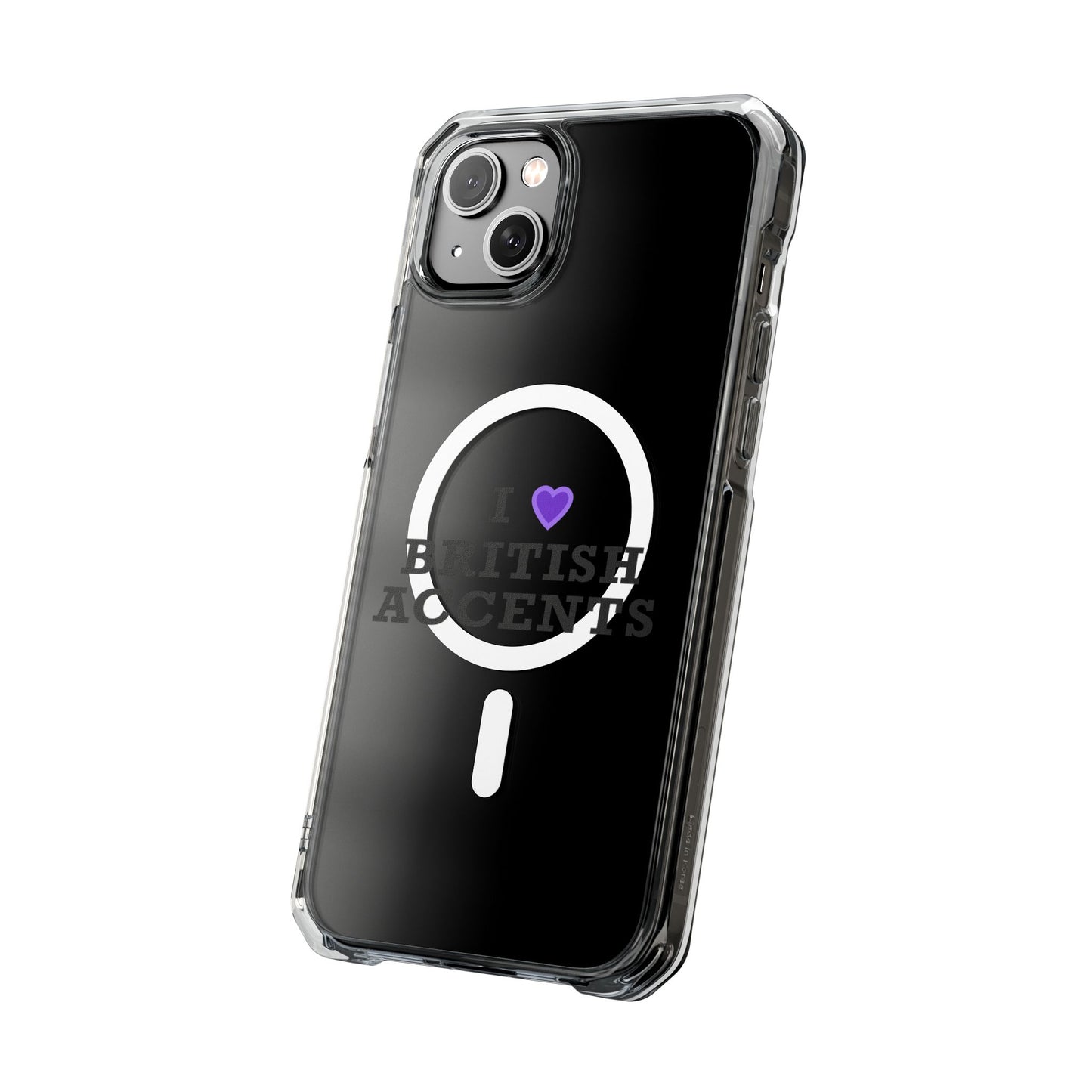 I Love British Accents Magnetic Clear Impact Case