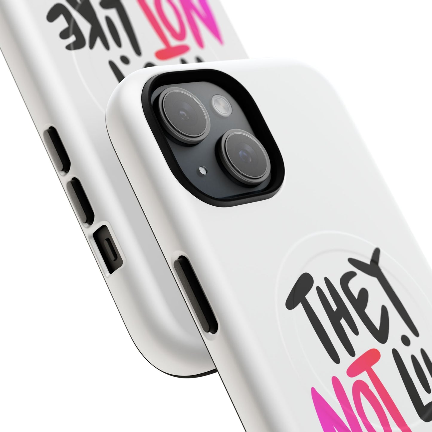 Bold “NOT” Statement Tough Magnetic Case