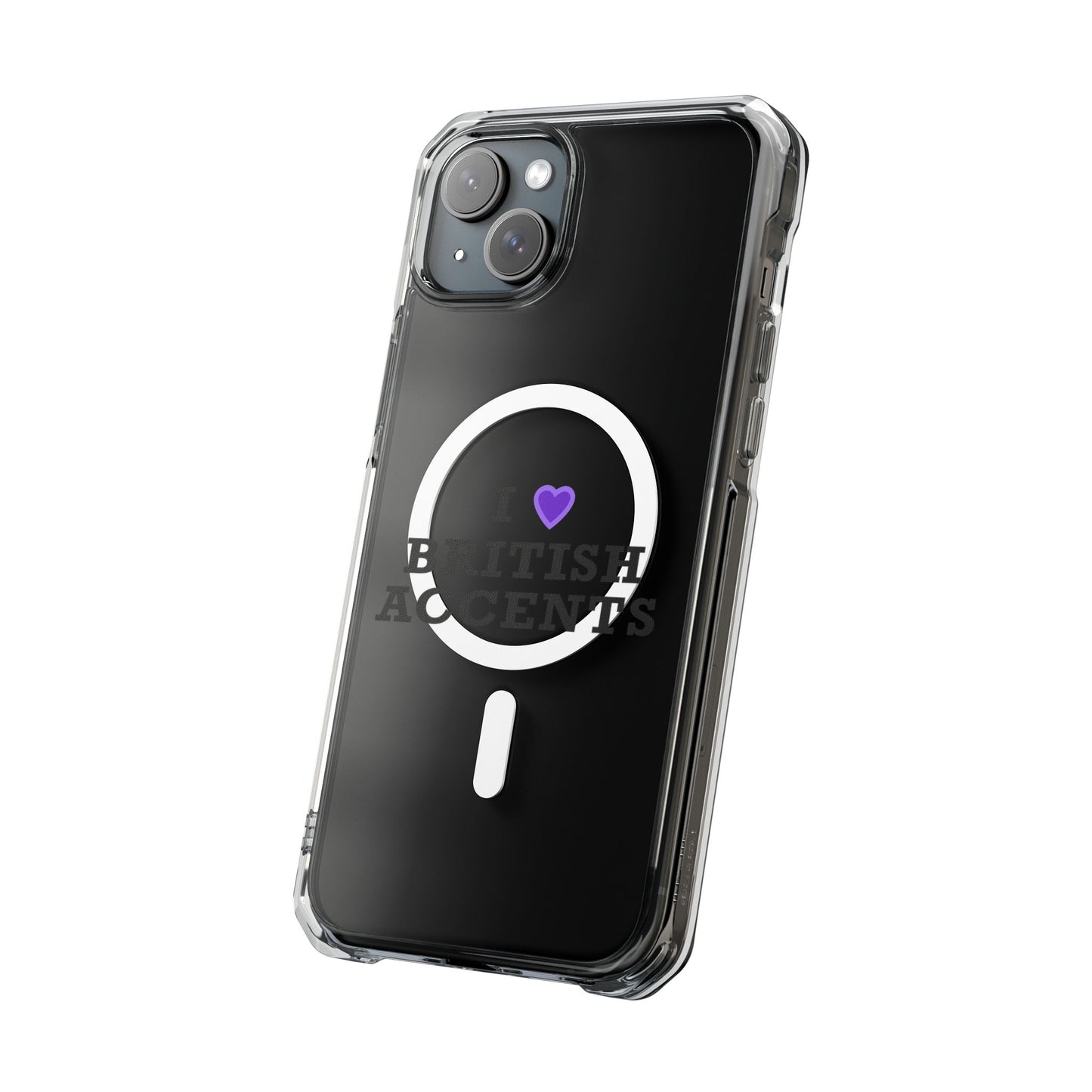 I Love British Accents Magnetic Clear Impact Case