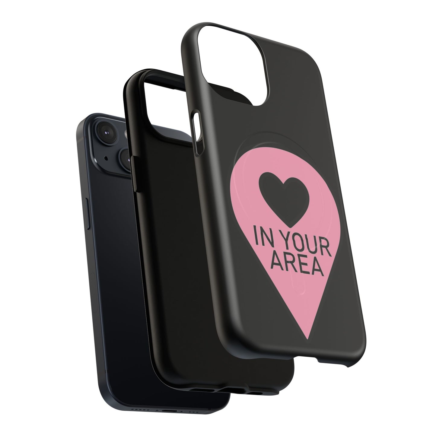 Iphone In Your Area Pin Marker - Tough Magnetic Phone Case