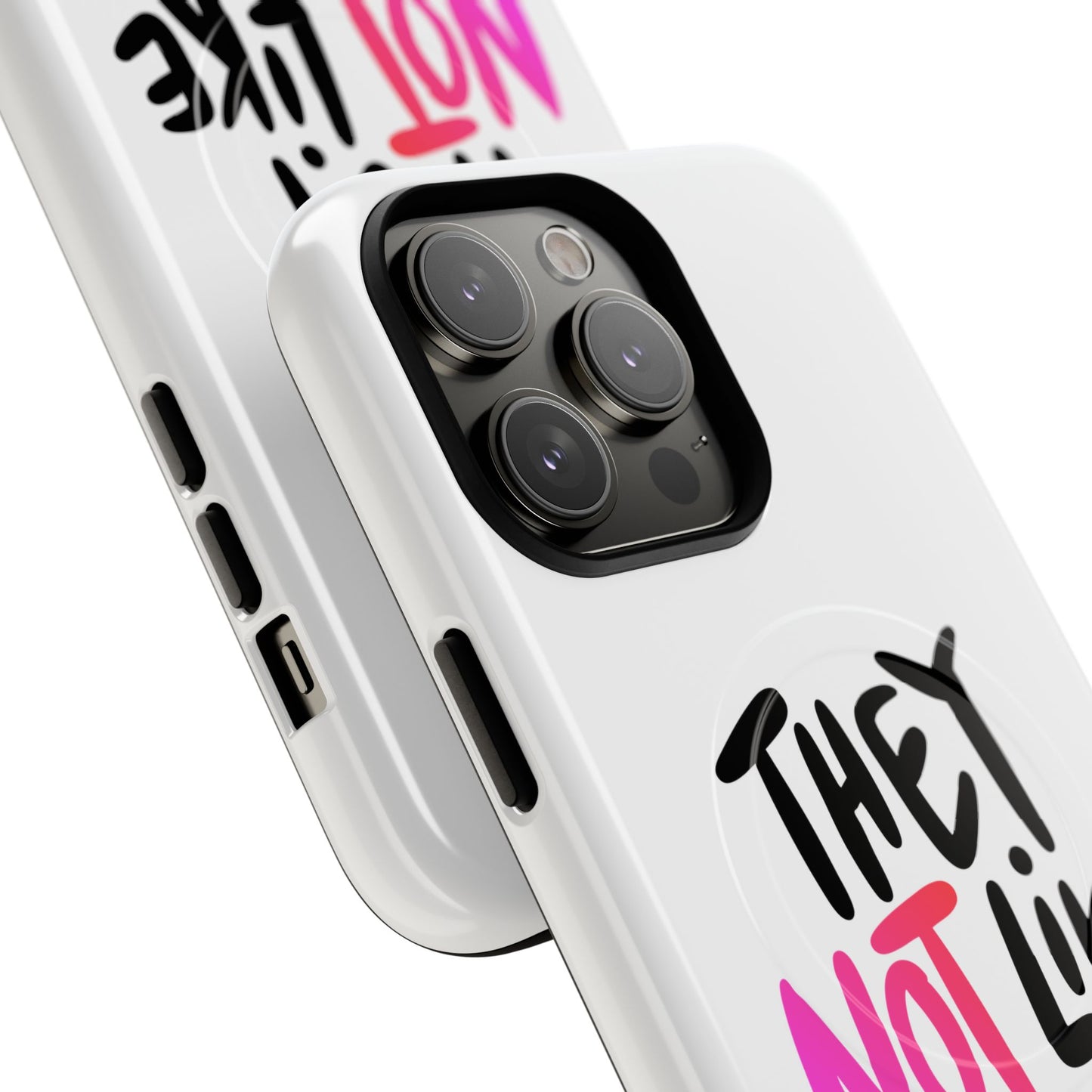 Bold “NOT” Statement Tough Magnetic Case