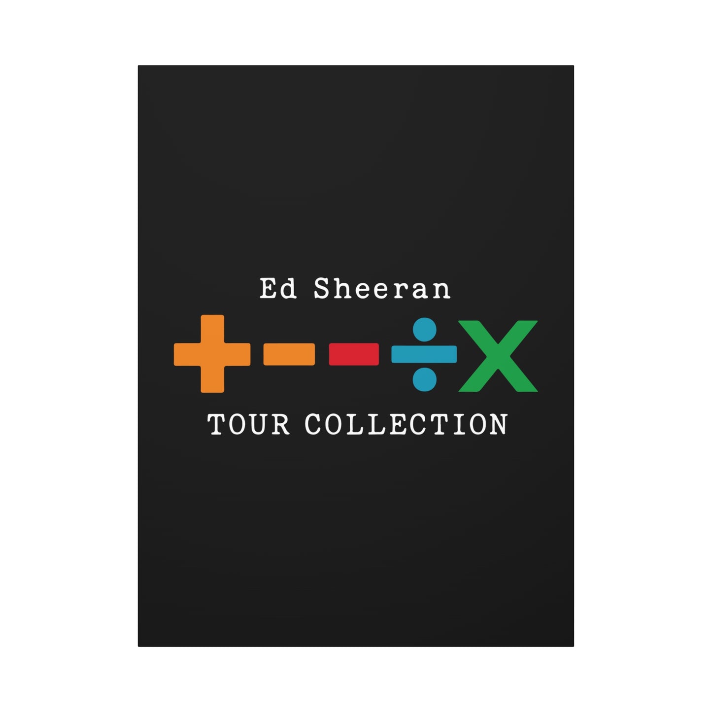 Matte Stretched Canvas, 1.25" Depth – Ed Sheeran Black Edition
