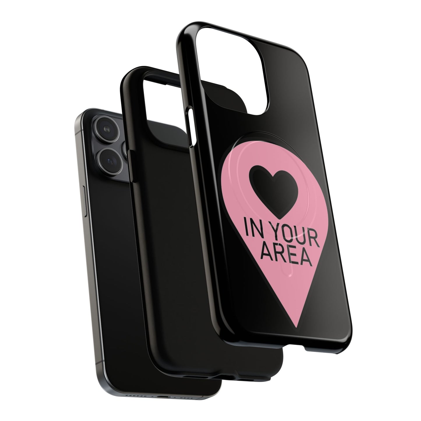 Iphone In Your Area Pin Marker - Tough Magnetic Phone Case