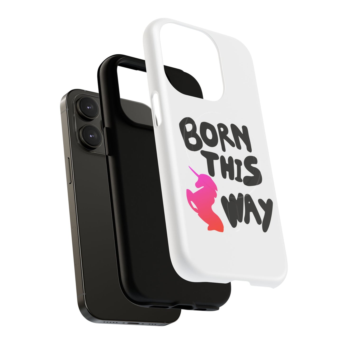 Born This Way Unicorn Tough Magnetic case
