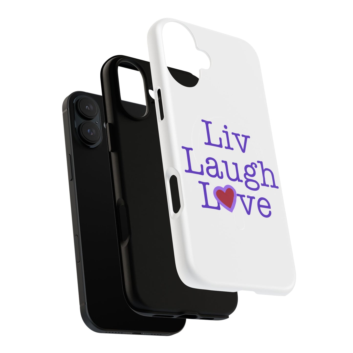 Liv Laugh Love Tough Magnetic phone case