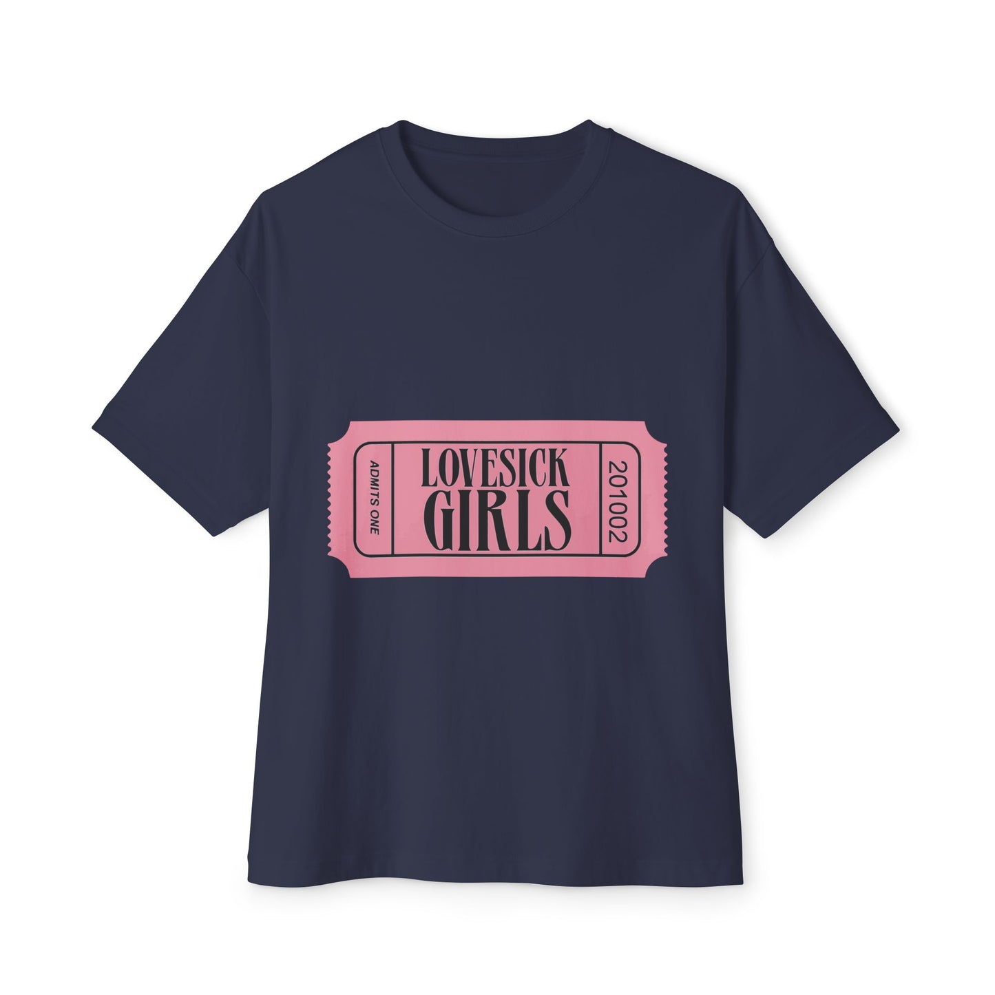 Lovesick Girls Ticket – Oversized Boxy Tee