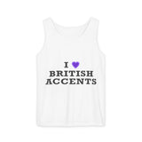 I Love British Accents-Dyed Tank Top