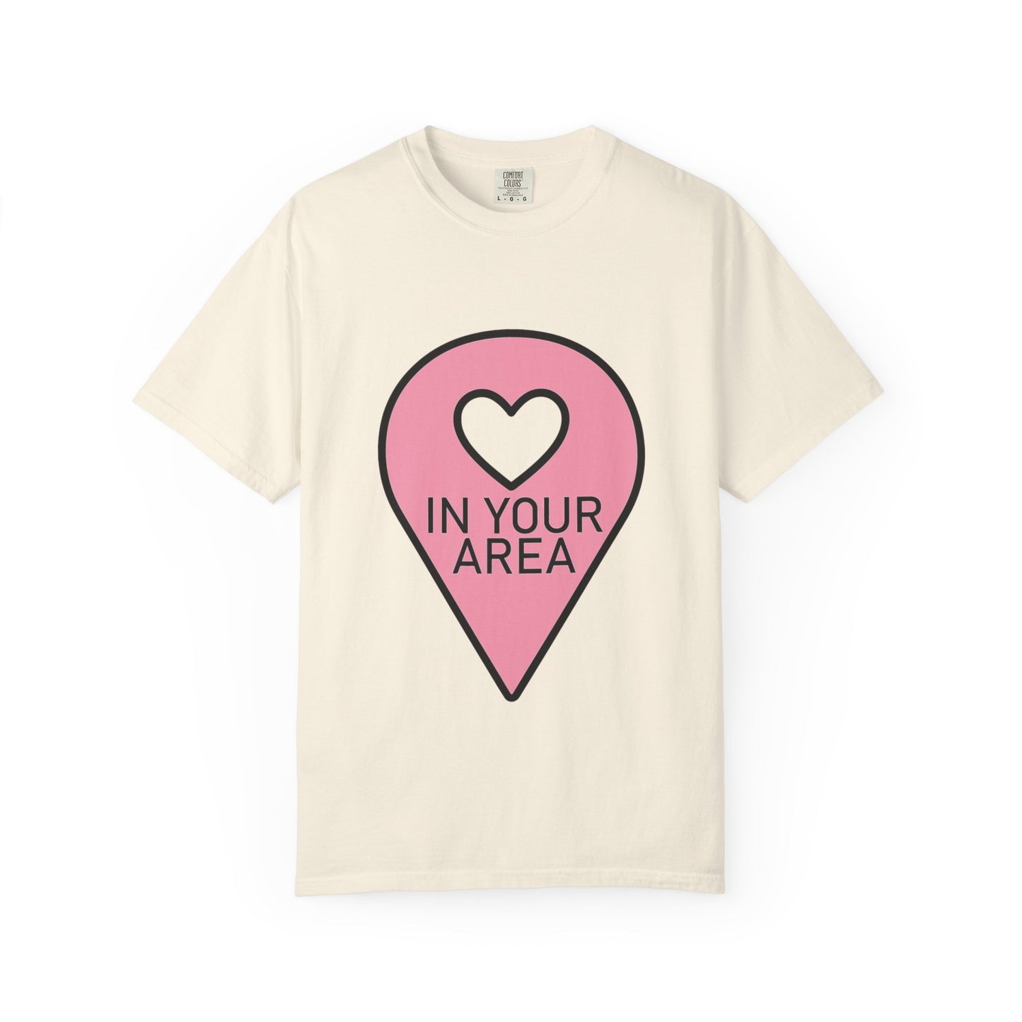 In Your Area Pin Marker – Dyed T-shirt