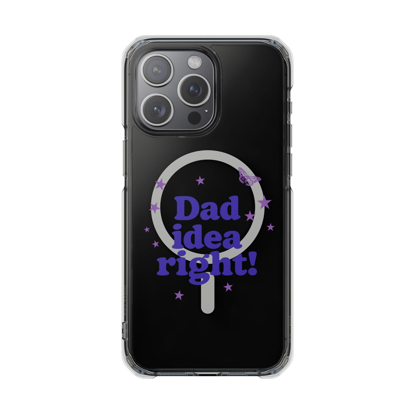 Dad Idea Right! Star & Butterfly Magnetic Clear Impact Case