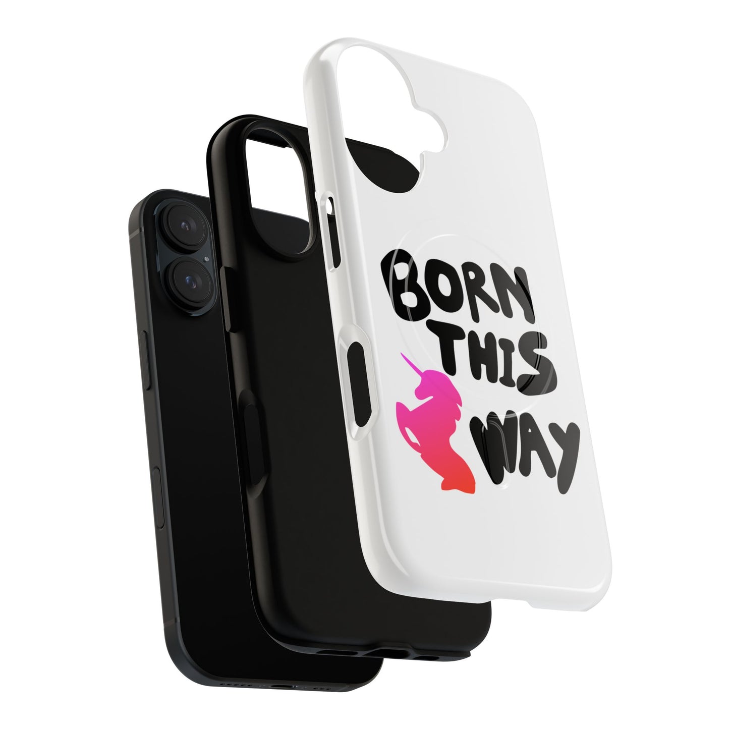 Born This Way Unicorn Tough Magnetic case
