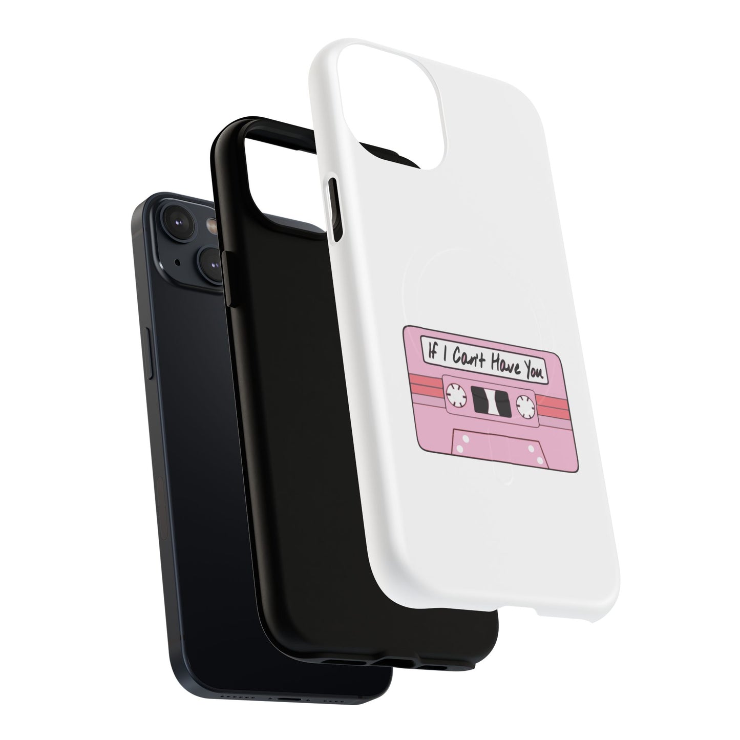 If I Can’t Tape Tough Magnetic Case