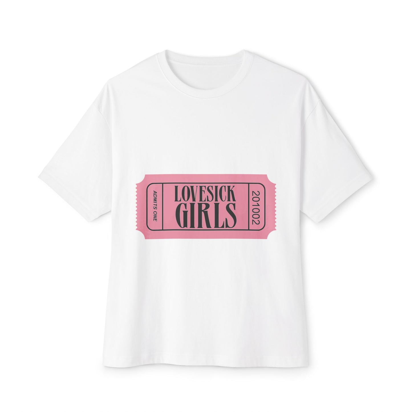 Lovesick Girls Ticket – Oversized Boxy Tee