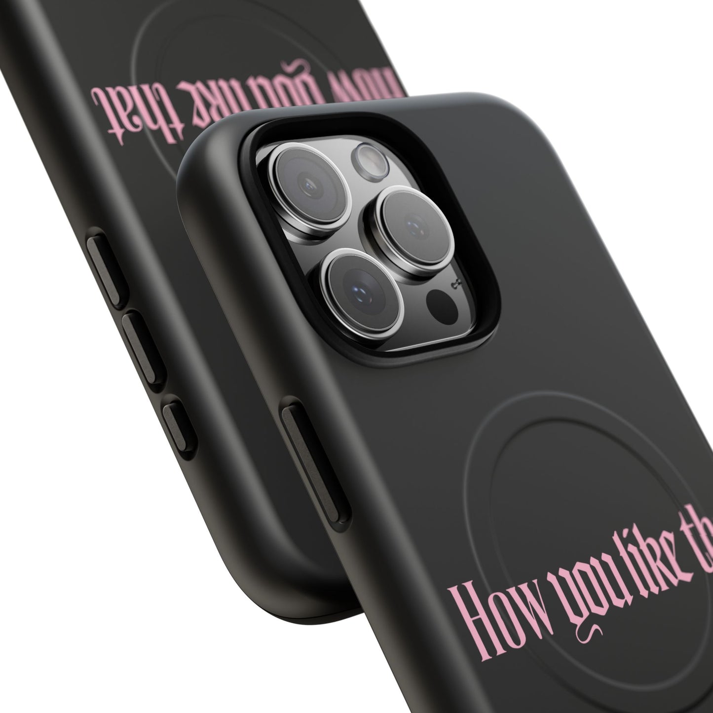 Iphone How You Like That Text - Tough Magnetic Phone Case
