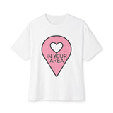 In Your Area Pin Marker – Oversized Boxy Tee