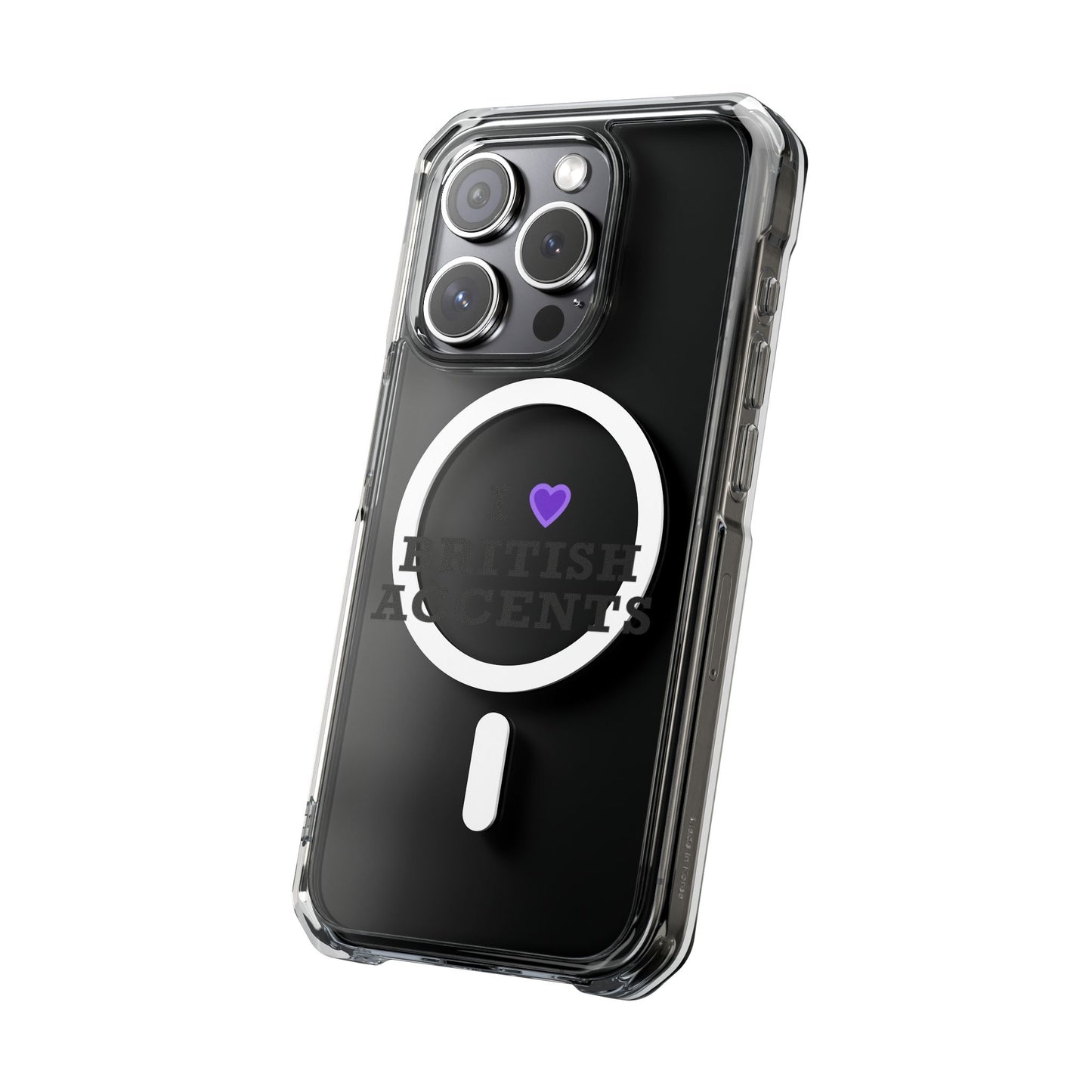 I Love British Accents Magnetic Clear Impact Case