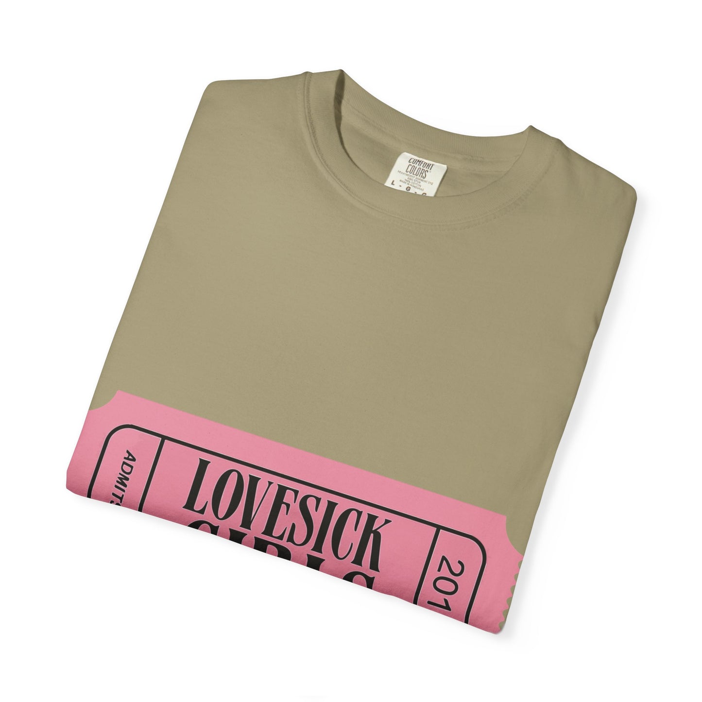 Lovesick Girls Ticket – Dyed T-shirt