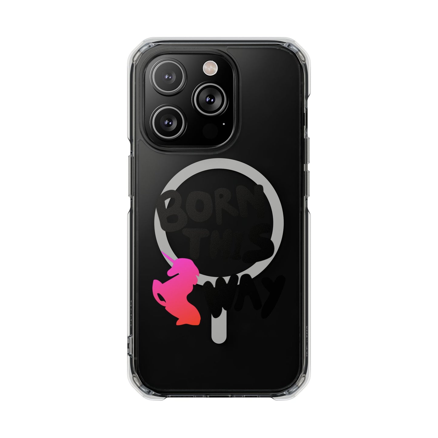 Born This Way Unicorn Magnetic clear case
