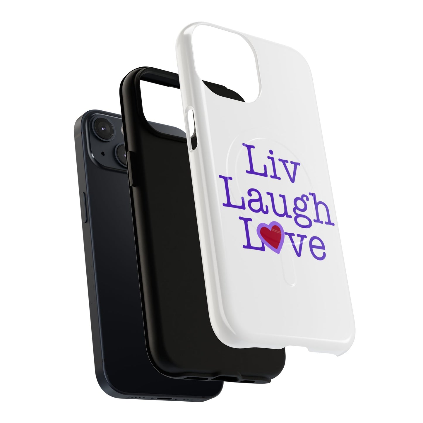 Liv Laugh Love Tough Magnetic phone case