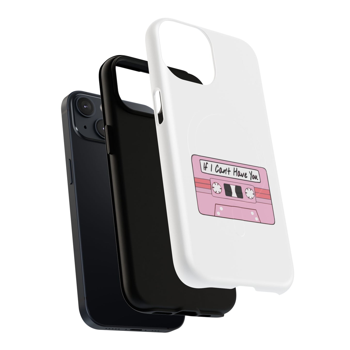 If I Can’t Tape Tough Magnetic Case