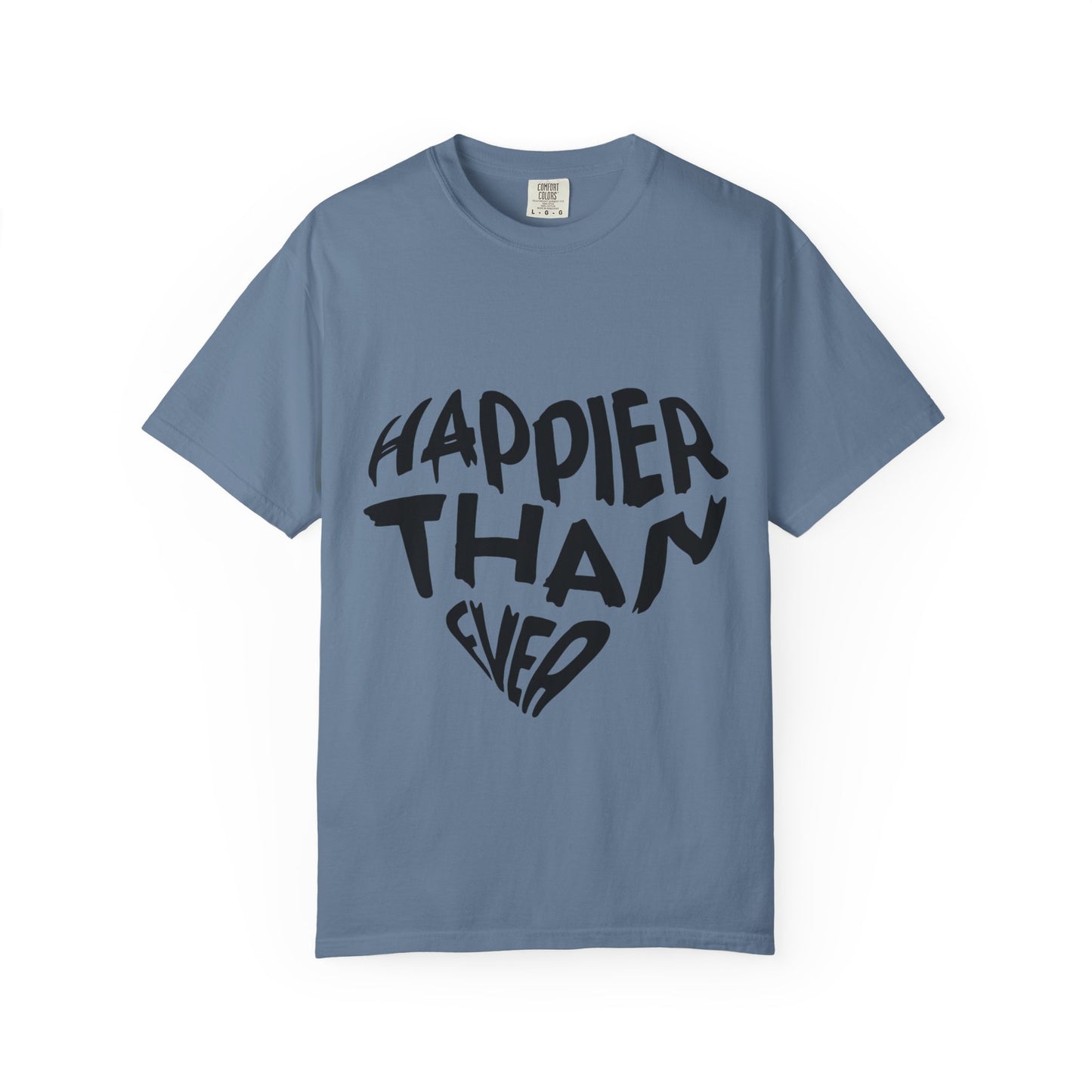 Happier Heart Lettering Unisex Dyed T-shirt