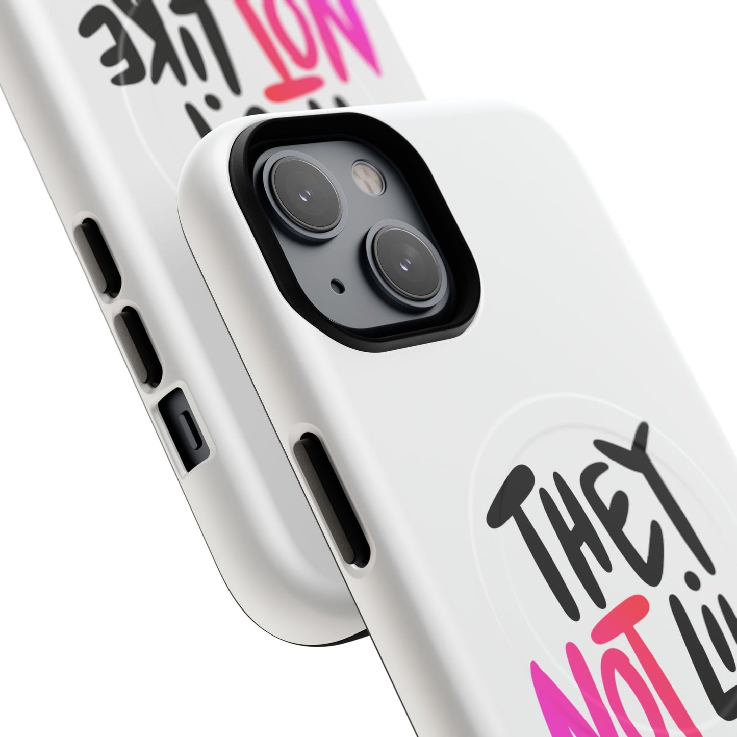 Bold “NOT” Statement Tough Magnetic Case