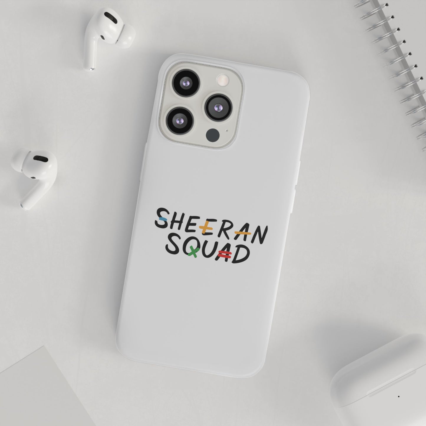 Flexi Case – Sheeran squad edition (iPhone X–16 Pro Max)