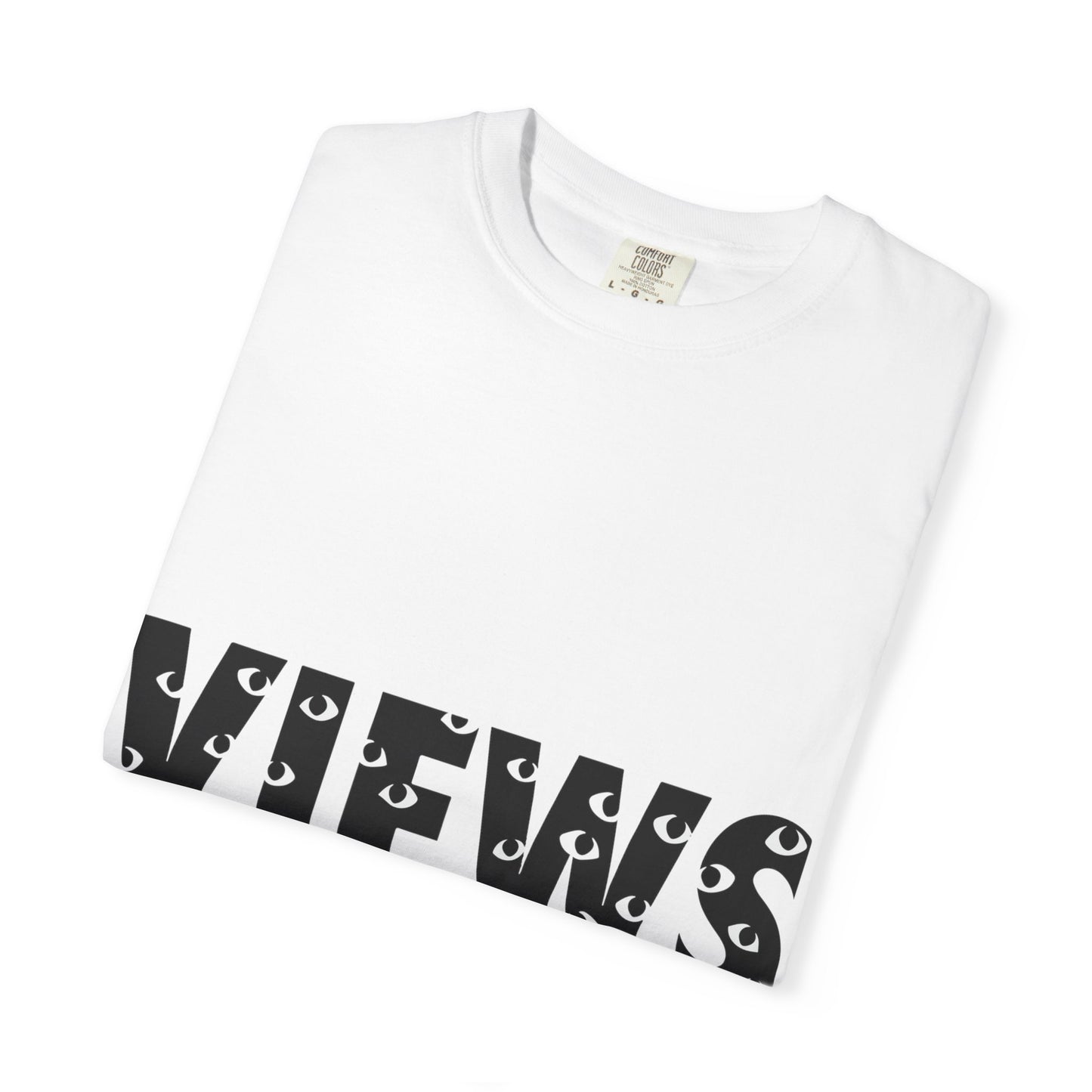 All Eyes on Views Dyed Tshirt