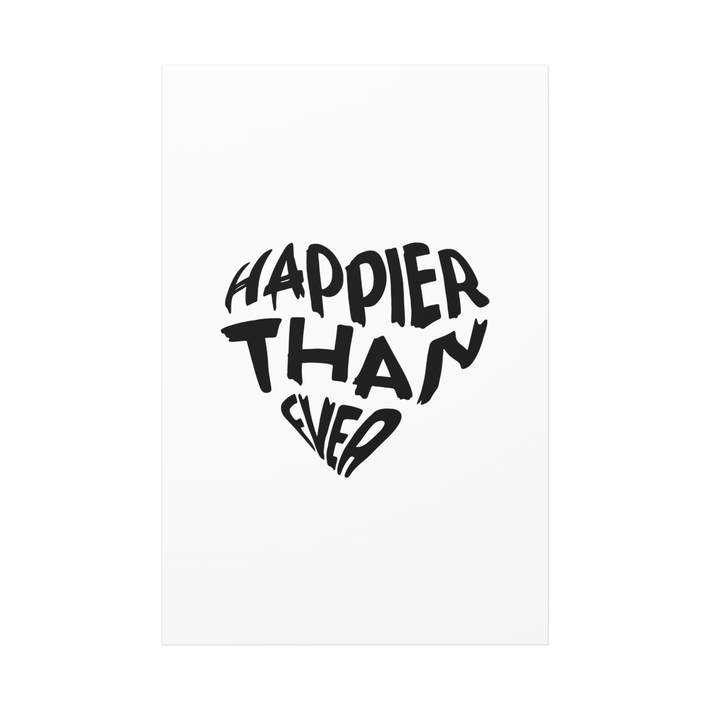 Happier Heart Lettering Matte Canvas