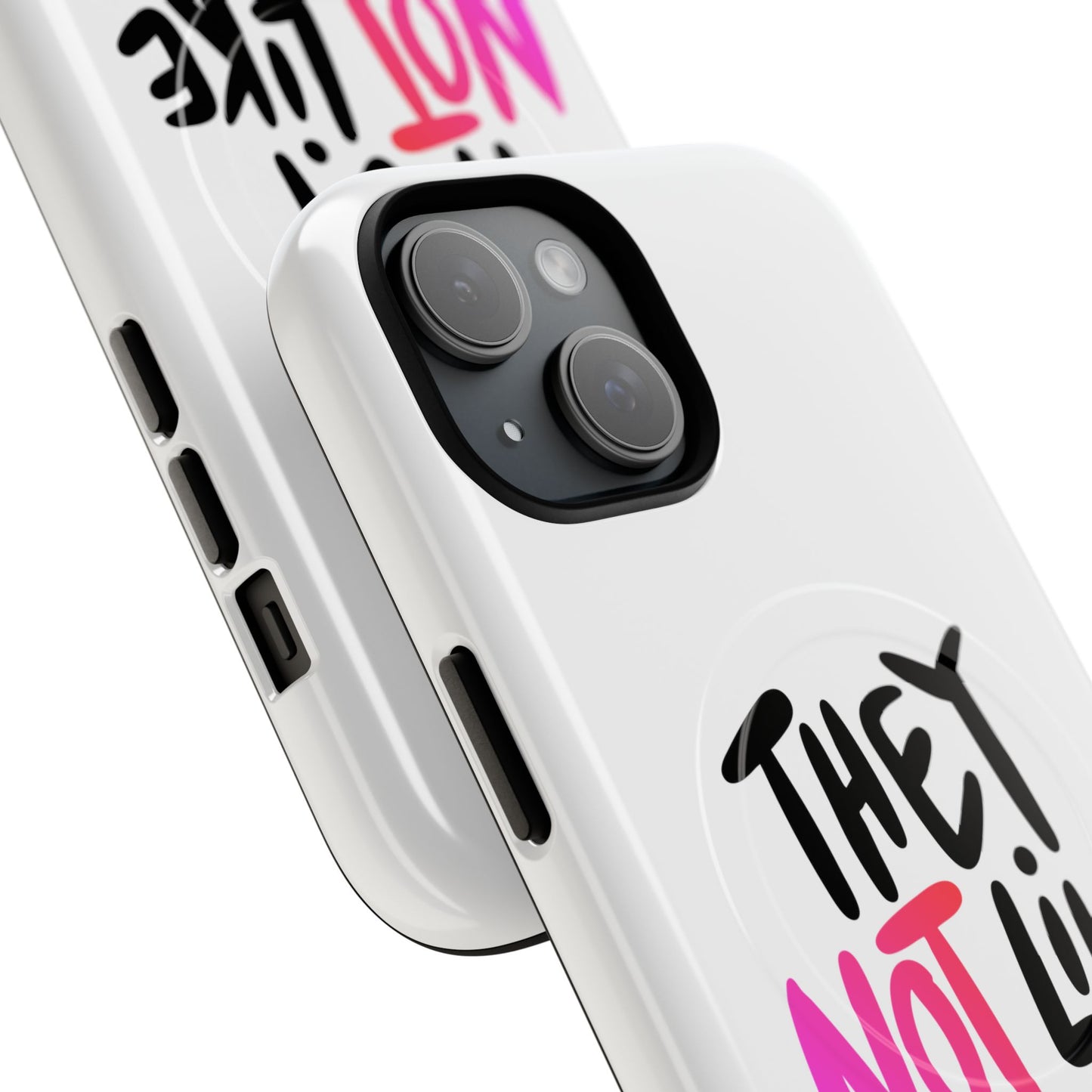 Bold “NOT” Statement Tough Magnetic Case
