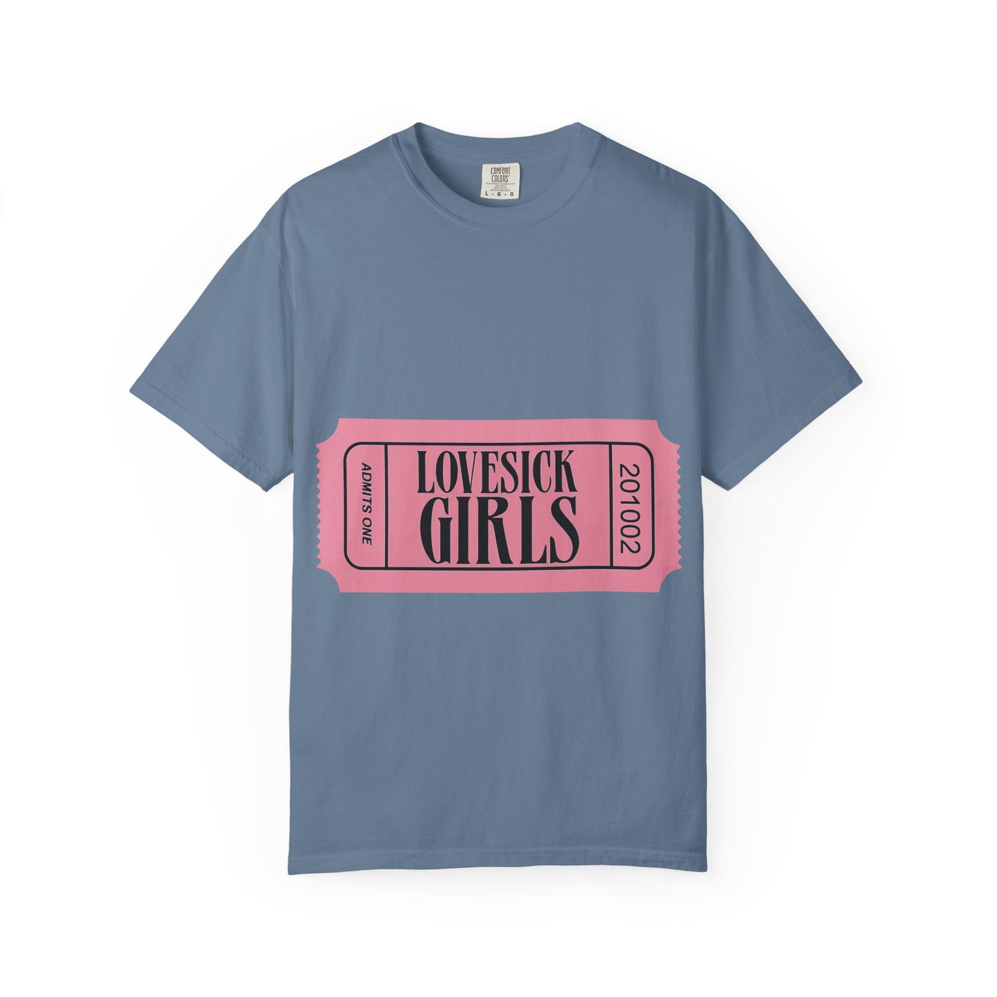Lovesick Girls Ticket – Dyed T-shirt