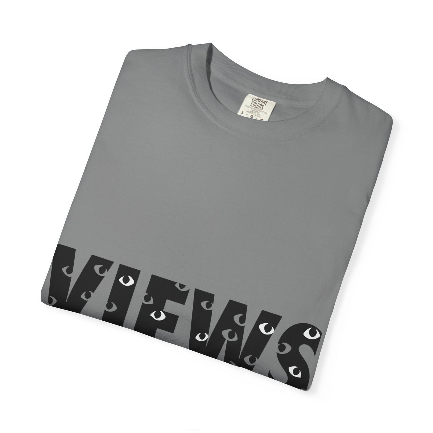 All Eyes on Views Dyed Tshirt