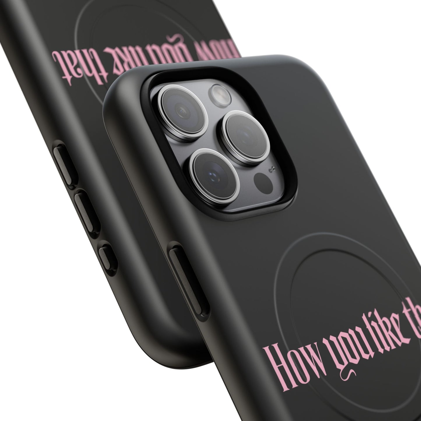 Iphone How You Like That Text - Tough Magnetic Phone Case